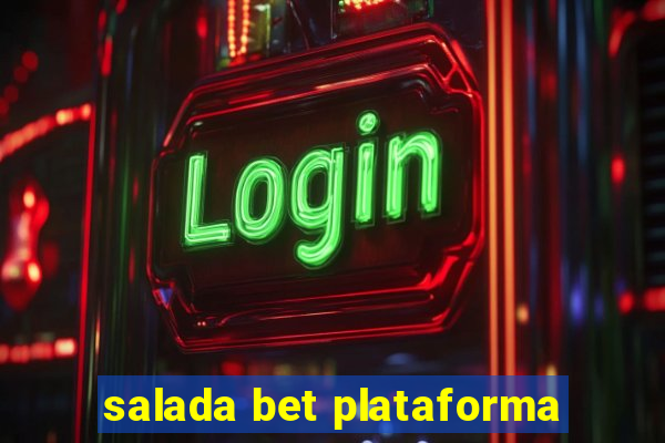 salada bet plataforma